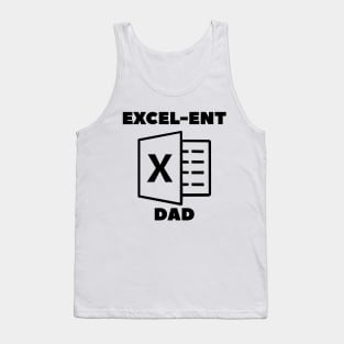 Excel-Ent Fathers Day Quotes Tank Top